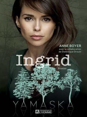 cover image of Ingrid--Yamaska